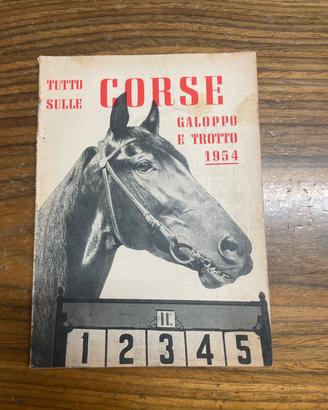 Libro tutto sulle corse, galoppo e trotto