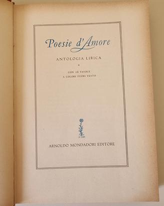 Poesie d’Amore – Antologia lirica – Mondadori 1956