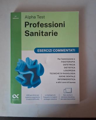 Alpha Test Manuale Esercizi Svolti 14° edizione 