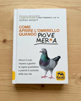 Libro Sarah Knight Come aprire l'ombrello