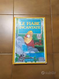 Libro illustrato "Le Fiabe Incantate" frat. Grimm
