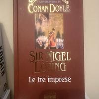 Sir Nigel Loring Le Tre Imprese