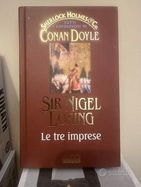 Sir Nigel Loring Le Tre Imprese