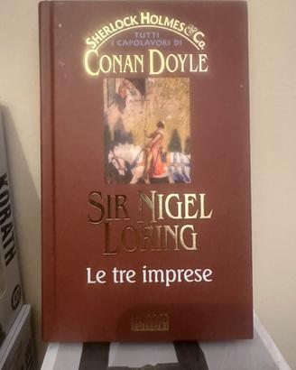 Sir Nigel Loring Le Tre Imprese