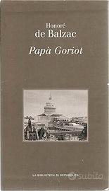 Papà Goriot ] De Balzac Honorè