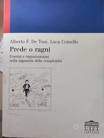 Prede o Ragni Alberto De Toni Luca Comello