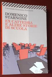 "Ex Cattedra E Altre Storie Di Scuola" 