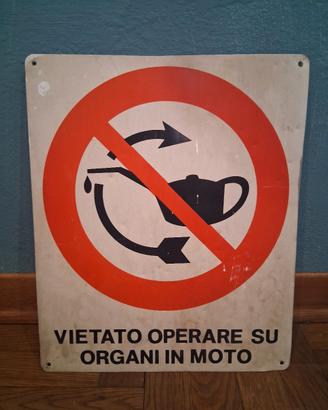 Cartello vietato operare 