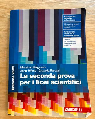 La seconda prova per i licei scientifici Ed. 2025
