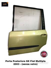 PORTIERA POSTERIORE SINISTRA FIAT Multipla 1° Ser