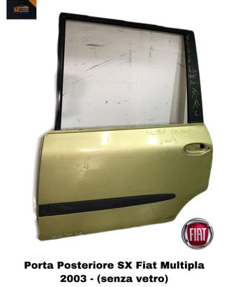PORTIERA POSTERIORE SINISTRA FIAT Multipla 1° Ser