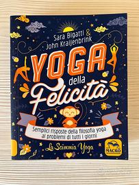 La scimmia yoga - yoga della felicità Sara Bigatti