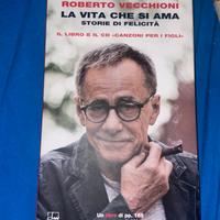 La vita che si ama , Roberto Vecchioni