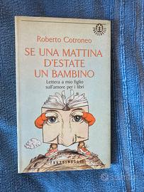 Roberto Cotroneo Se una mattina d’estate un bam