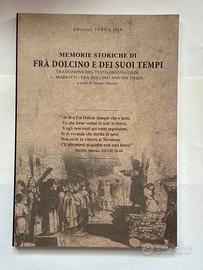 Memorie storiche di Fra Dolcino e dei suoi tempi