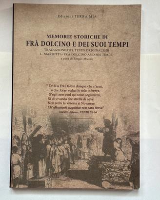 Memorie storiche di Fra Dolcino e dei suoi tempi