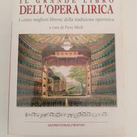 grande libro dell opera lirica 