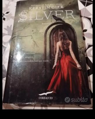 Silver la trilogia dei sogni 