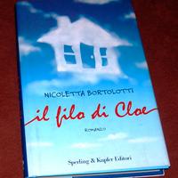 Il filo di Cloe - N. Bortolotti - 2007