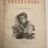 Libro antico Onorato Fava TREZZADORO 1893