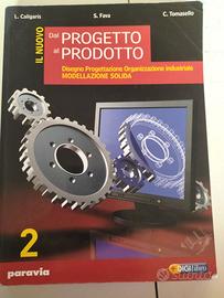 “Dal Progetto al Prodotto – Vol. 2: Modellazione S