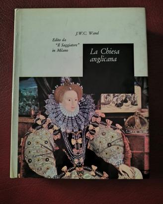 J. W. C. Ward - La Chiesa Anglicana 