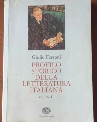 PROFILO STORICO DELLA LETTERATURA ITALIANA FERRONI