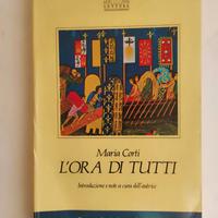 L'ORA DI TUTTI di Maria Corti