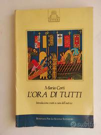 L'ORA DI TUTTI di Maria Corti
