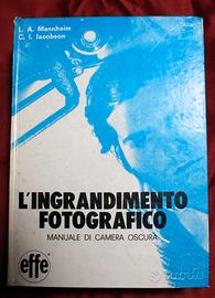 L’INGRADIMENTO FOTOGRAFICO Mannheim/Jacobson 1976