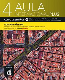 Aula Internacional Plus 4 - Edición Híbrida (B2.1)
