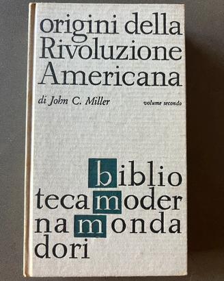 Libro Origini della Rivoluzione Americana Vol. II