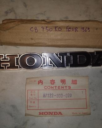 Emblema scritta HONDA CB750K0 1969 NUOVO