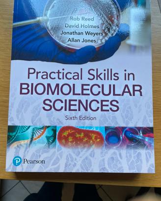 Practical Skills in Biomolecular Sciences (Sixth E