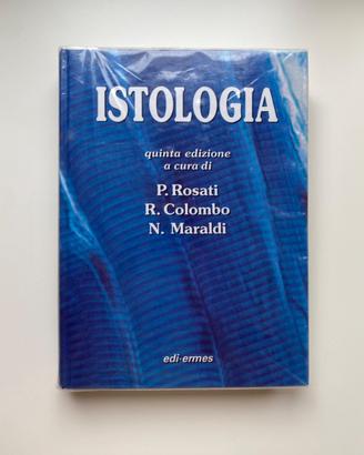 Istologia di Rosati, Colombo, Maraldi - Edi.Ermes