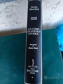 i grandi discorsi di mussolini