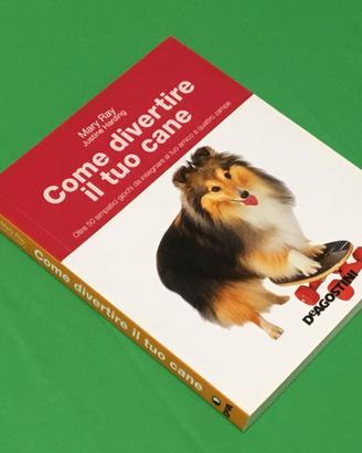 Come divertire il tuo cane