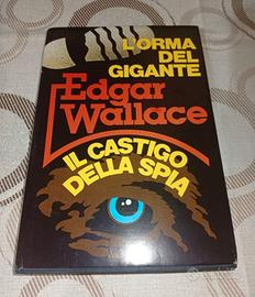 Edgar Wallace due romanzi | Club Editori