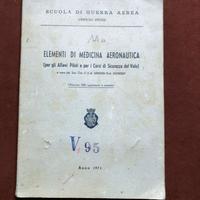 Elementi di medicina aeronautica - Meineri - 1971