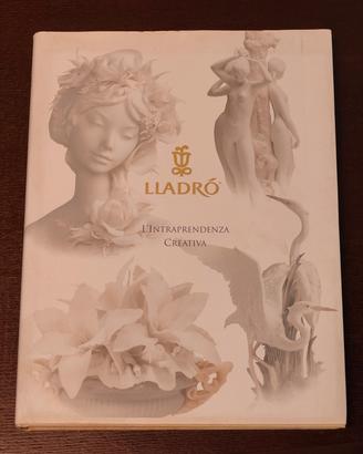 LLADRÓ libro sulla storia dell' azienda 