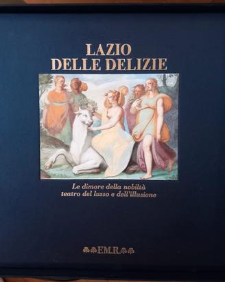 Lazio delle delizie. Serie "Quadreria" Ed. F.M. R.