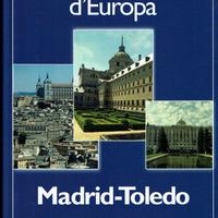 Le Gr@ndi Città d'Europa: Madrid-Toledo