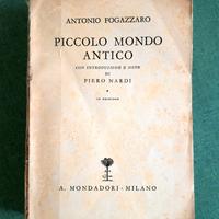 Piccolo Mondo Antico, A Fogazzaro, Mondadori 1939