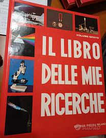 3 volumi "Il libro delle mie ricerche"