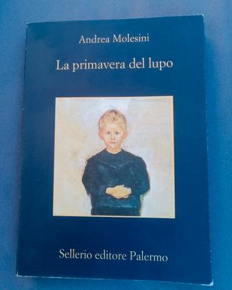 Libro La Primavera del lupo Andrea Molesini