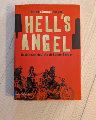 Hell's Angel. La vita spericolata di Sonny Barger