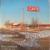 Rod Penner: Paintings, 1987-2022