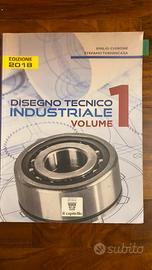 Disegno tecnico industriale Volume 1