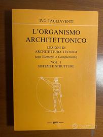 ’organismo architettonico. Lezioni di architettura