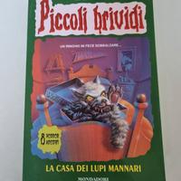 "La casa dei lupi mannari" N 60 Piccoli Brividi